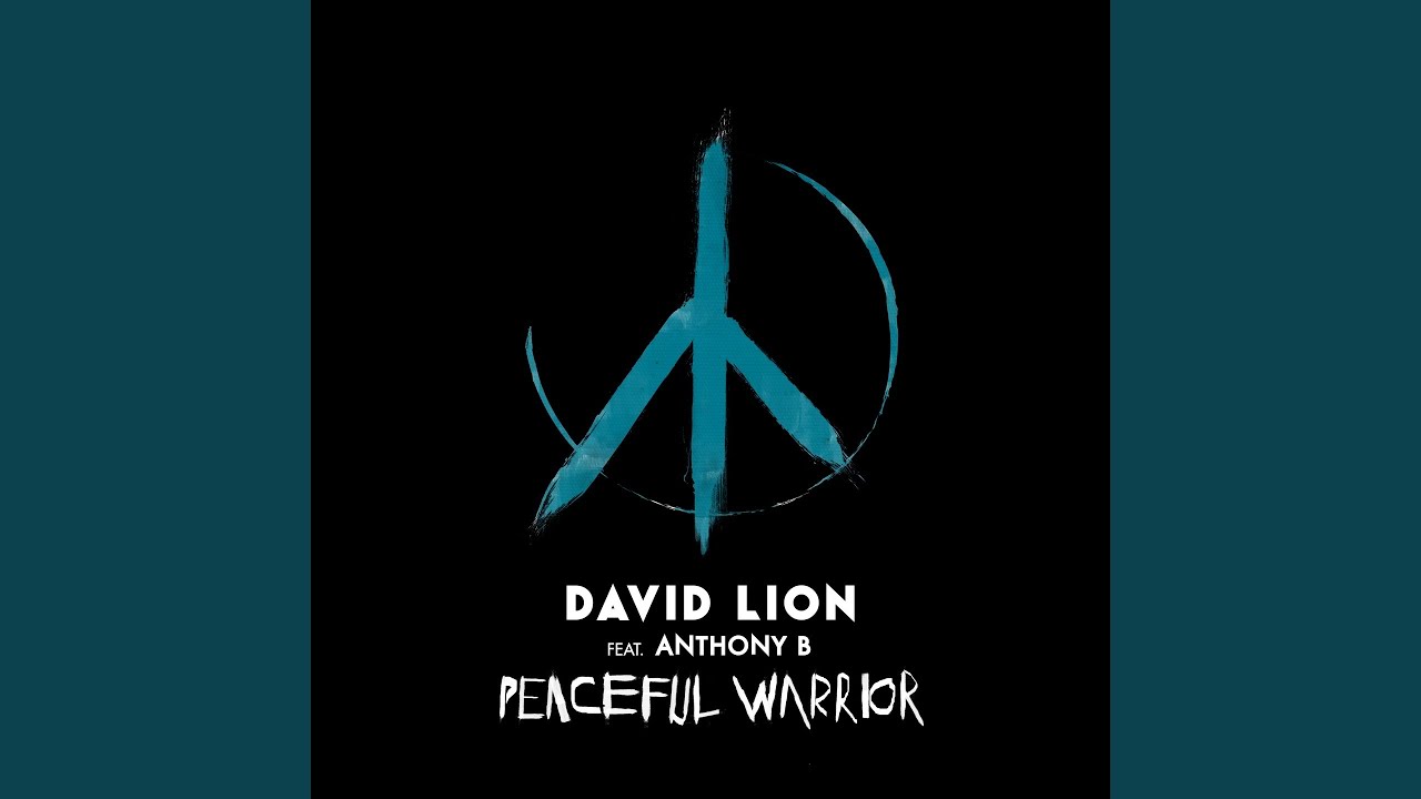 Peaceful Warrior (feat. Anthony B)