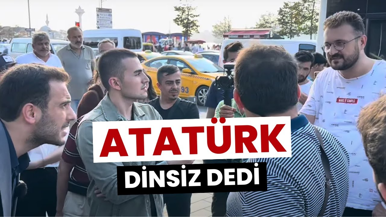 Atat&uuml;rk Dinsiz Dedi! Gergin Başladı Sakin Bitti!