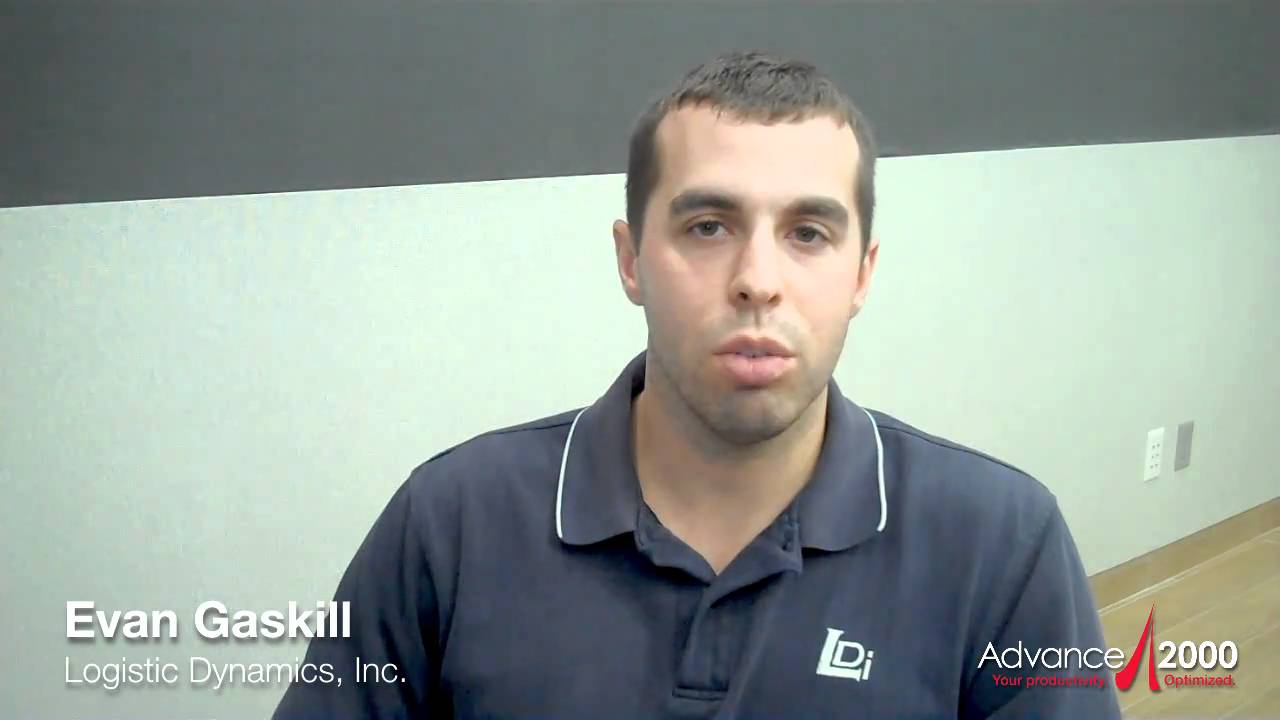 Advance2000 Testimonial - Evan Gaskill - Logistic Dynamics, Inc.