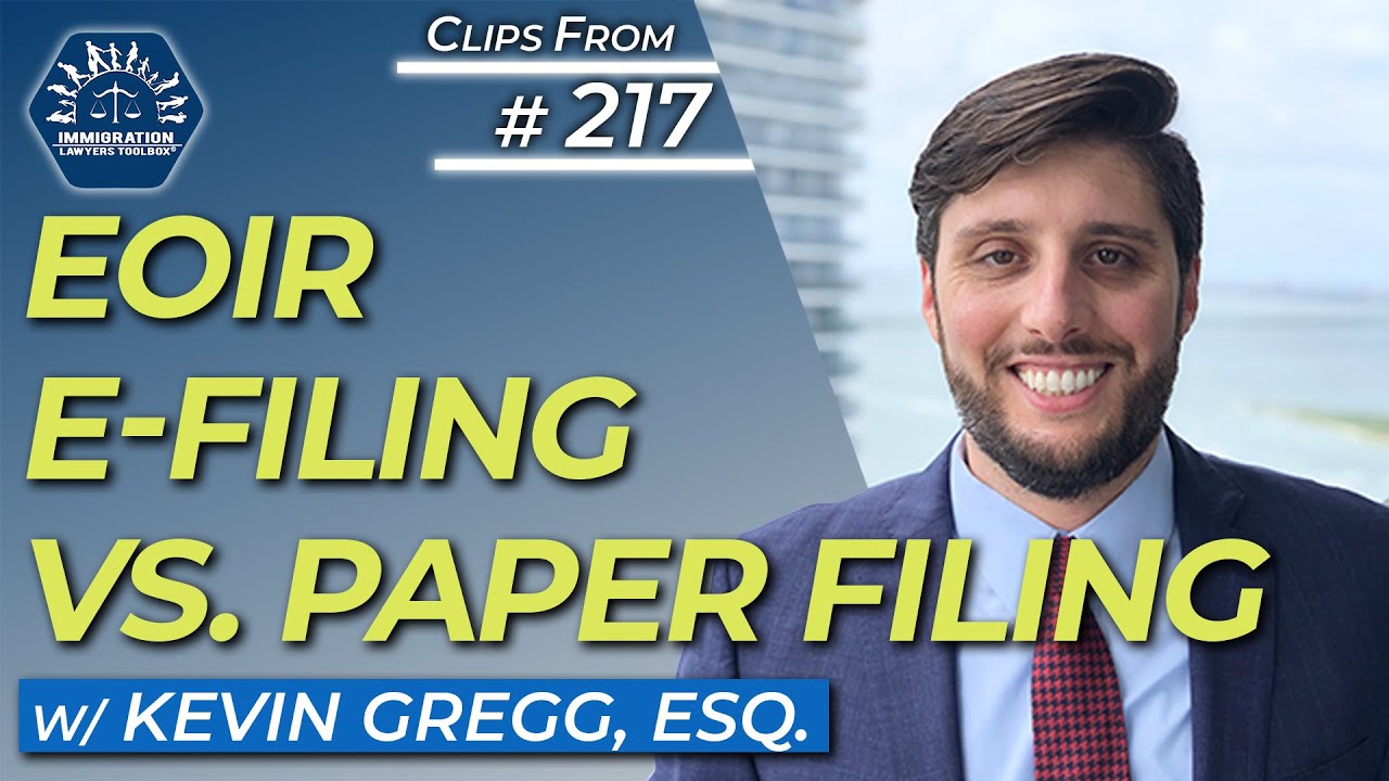 EOIR E-Filing vs. Paper Filing