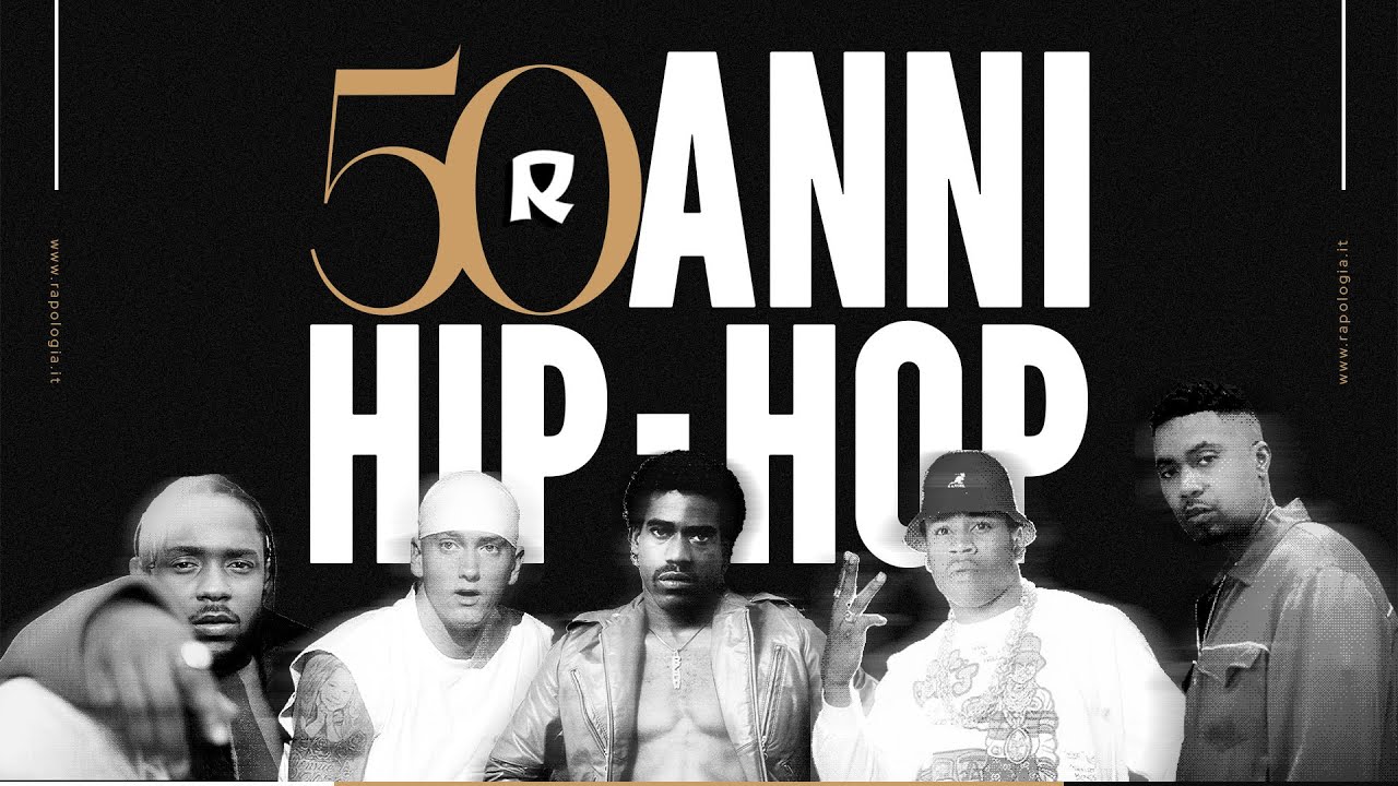 I primi 50 anni dell’Hip-Hop - Riviviamo la storia dell'Hip-Hop americano