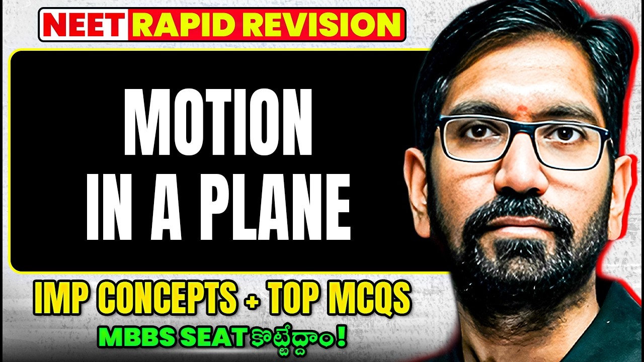 Motion in a Plane NEET One Shot | IMP Concepts + Top MCQs | NEET 2026 | Physics | Telugu