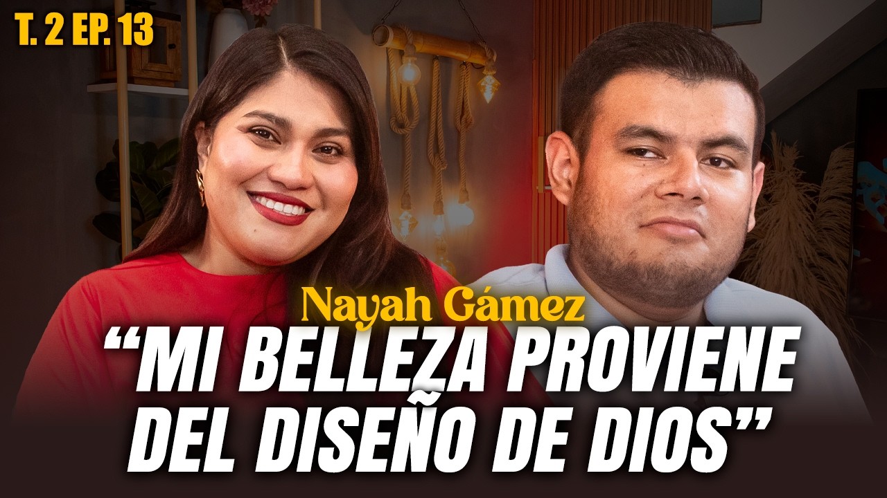 EX MISS CURVY CUENTA SU TESTIMONIO: RECHAZO, APARIENCIAS Y CÓMO DIOS CAMBIÓ SU VIDA | NAYAJ GÁMEZ