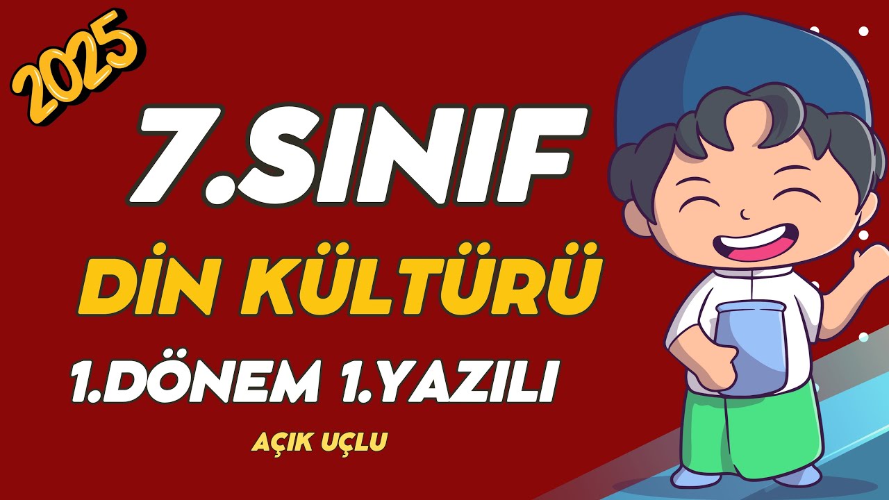 7. Sınıf Din Kültürü 1. Dönem 1. Yazılı Soruları #2025 ❗(%99 Çıkabilir 😊😊😊 )