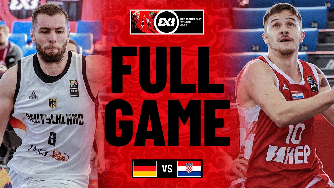 Germany 🇩🇪 vs Croatia 🇭🇷 | Men | Full Pool Game | FIBA 3x3 U23 World Cup 2025
