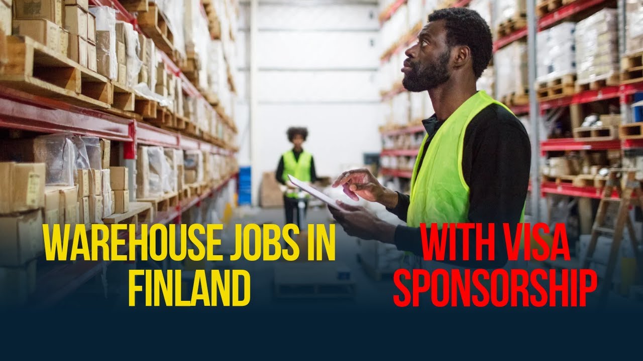 Warehouse Jobs in Finland With Visa Sponsorship