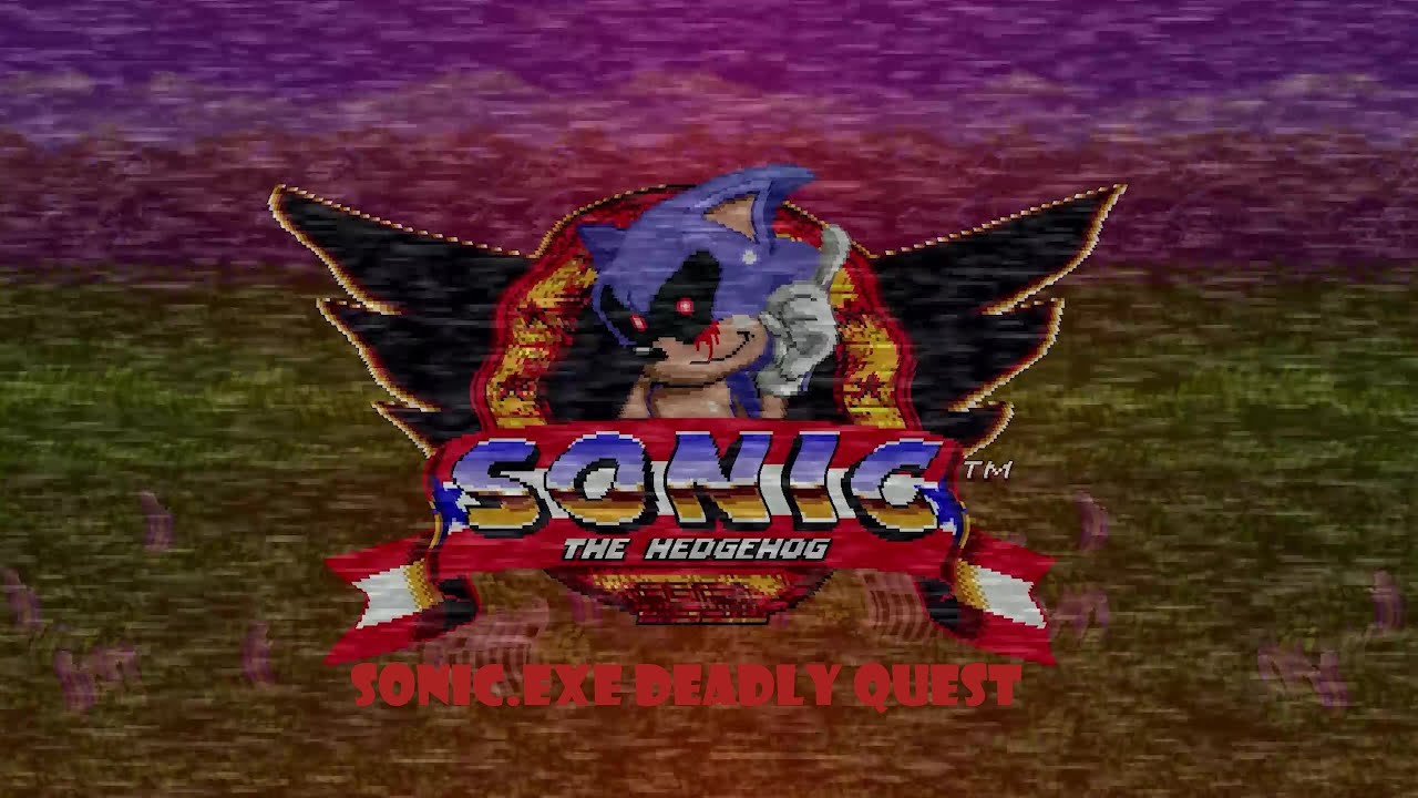 Sonic.Exe Deadly Quest DEMO