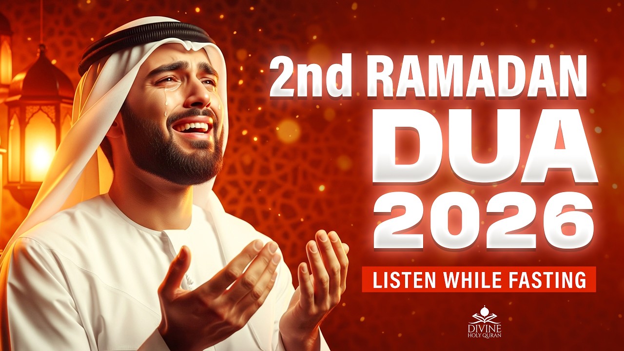 Ramadan Dua 2026 | Powerful Dua for 2nd Day | (LISTEN NOW) | Sheikh Alaa Aqel | #ramadan2026