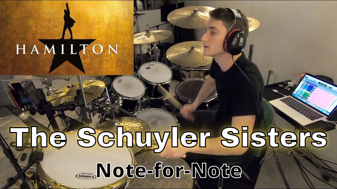The Schuyler Sisters from Hamilton - Drums | Note for Note