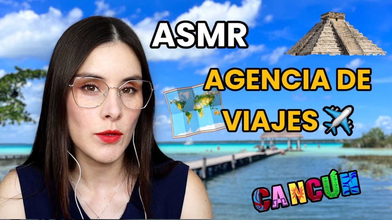 ASMR | roleplay agencia de viajes - Cancún (soft spoken)