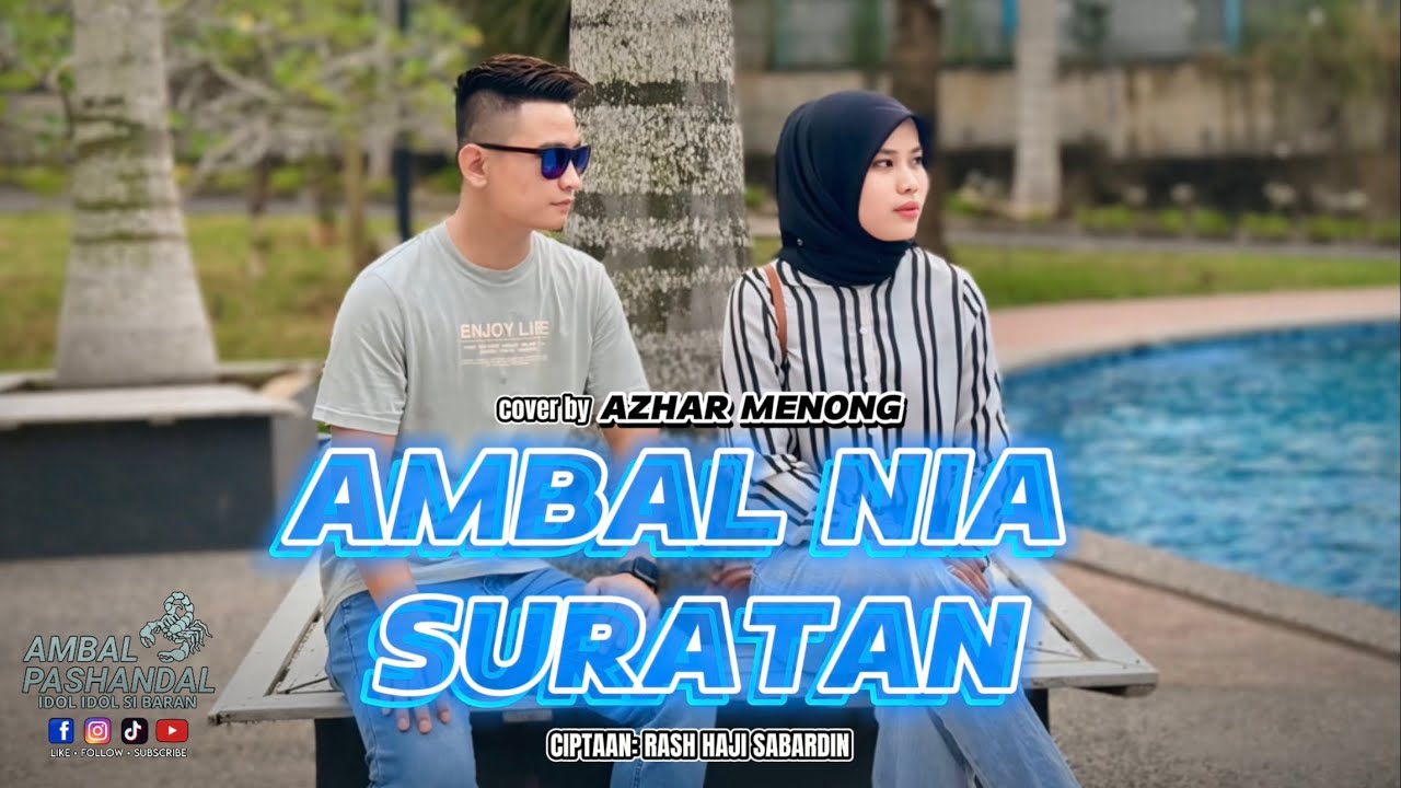 AMBAL NIA SURATAN cover by AZHAR MENONG