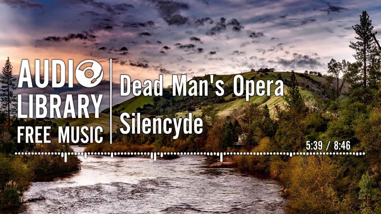 Dead Man's Opera - Silencyde