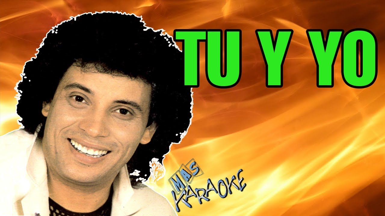 TU Y YO - Sebastián / karaoke con letra