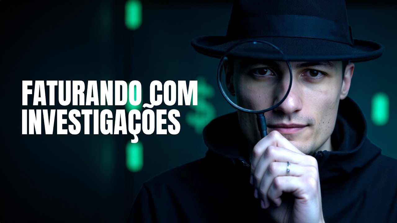 Como FATURAR com Investiga&ccedil;&atilde;o Digital | Aul&atilde;o 093