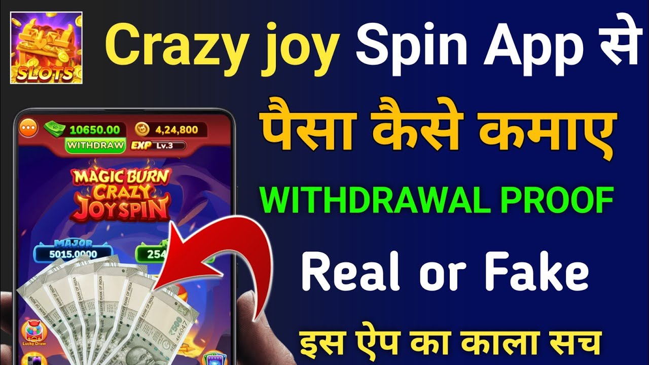Crazy Joy Spin Withdrawal Kaise Kare | Crazy Joy Spin Game Real or Fake | Crazy joy spin game Review