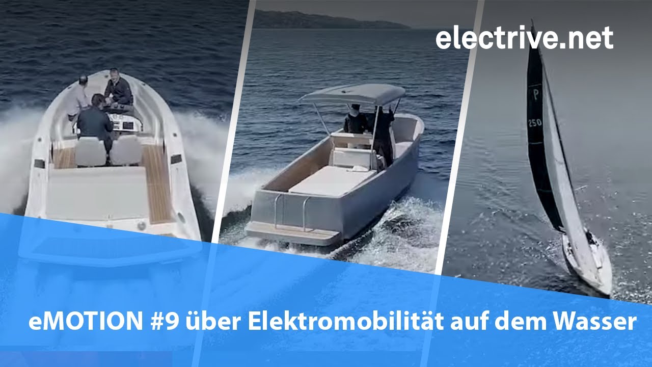 eMOTION #9 über Elektromobilität auf dem Wasser