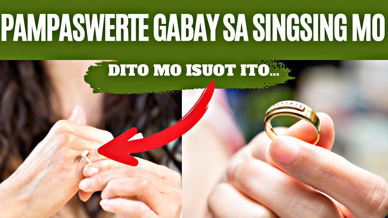 🍀PAMAHIIN SA SINGSING | KAHULUGAN AT SWERTE HATID GAMIT ANG SINGSING |