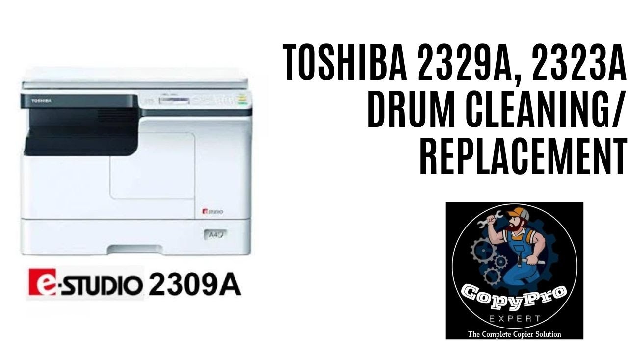 Toshiba 2309A/2809A/2329A/2829A  drum Cleaning