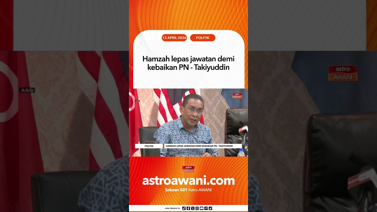 Hamzah lepas jawatan demi kebaikan PN -  Takiyuddin