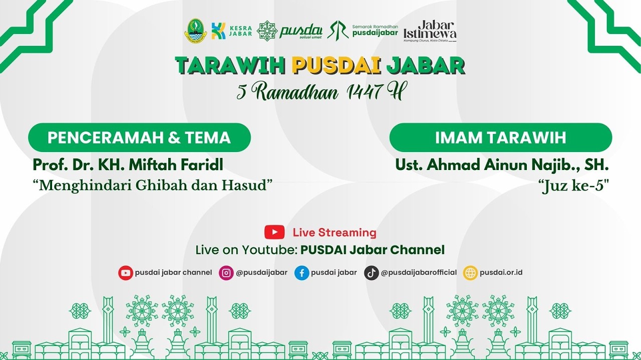 [LIVE] CERAMAH TARAWIH PUSDAI JAWA BARAT  - 5 RAMADHAN 1447 H - 22 FEBRUARI 2026 M