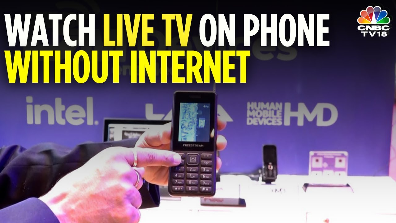 Odsłonięto: Telewizja na żywo w telefonie bez internetu | N18V | CNBC TV18