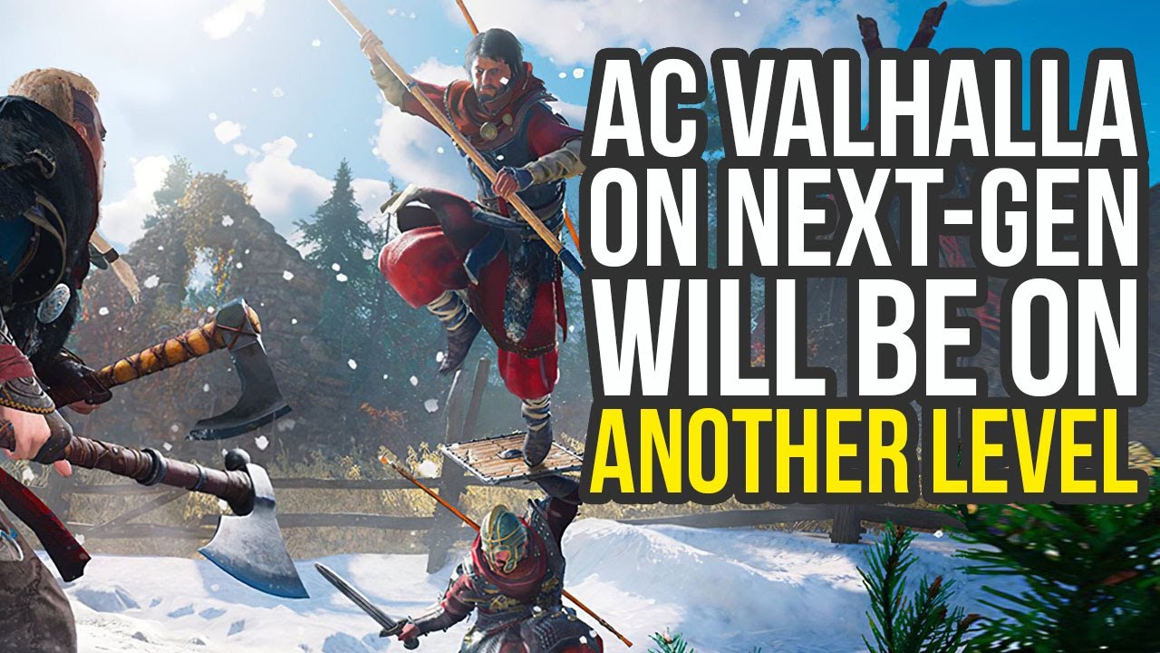 Assassin's Creed Valhalla Gameplay To Be The Most Beautiful Yet & More Nex-Gen Details (AC Valhalla)