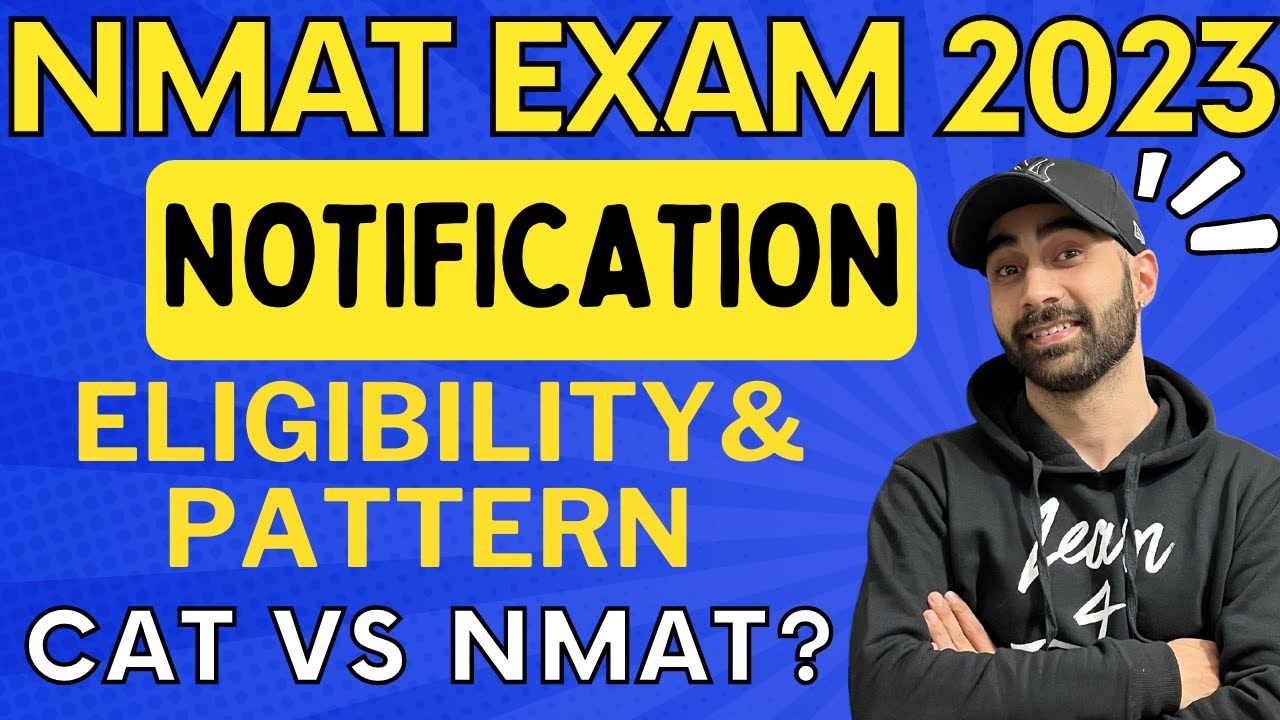 NMAT Exam 2023 Notification Out | CAT Vs NMAT Exam | NMAT Window Dates