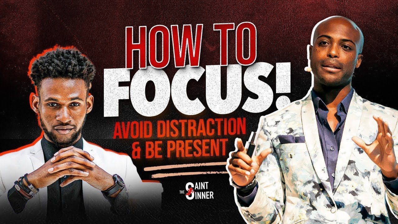 How to FOCUS & Avoid Distraction