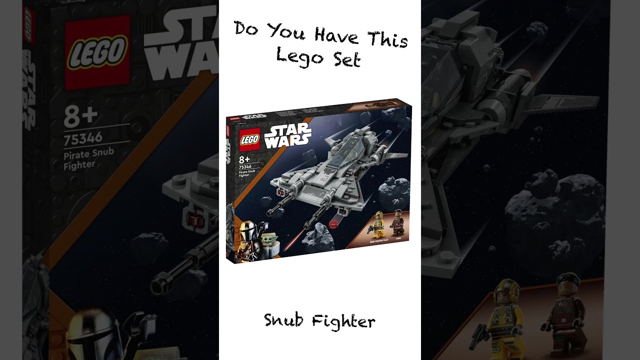 Do You Have This Lego Set | Star Wars (Snub Fighter)