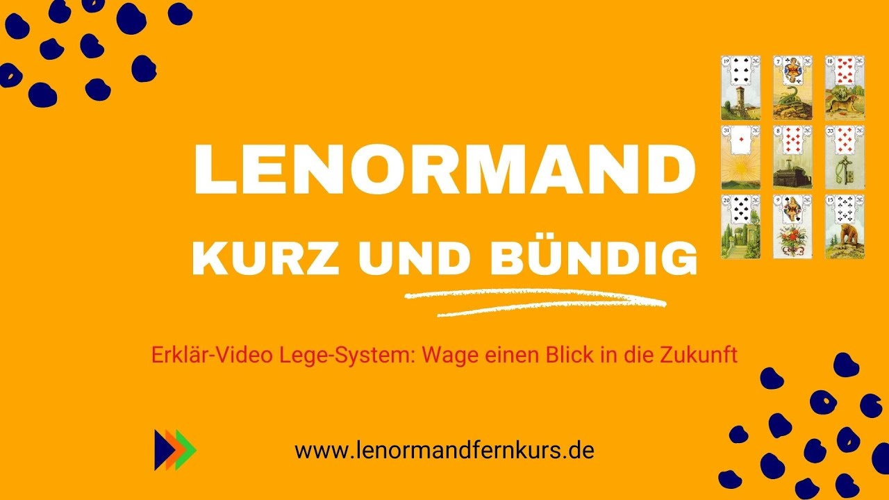 Lenormand für Anfänger: Lege-System 