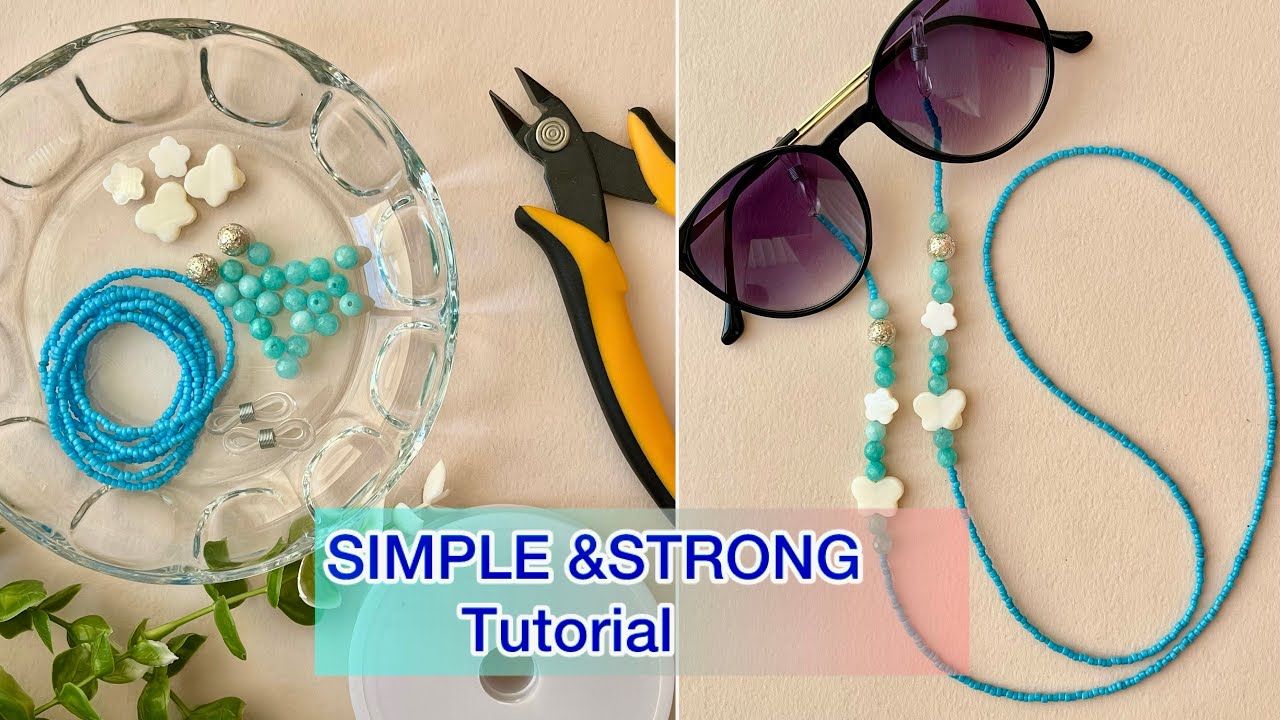 How to Make a Simple & Strong Beaded Eyeglass Chain | DIY for Women, Men & Kids