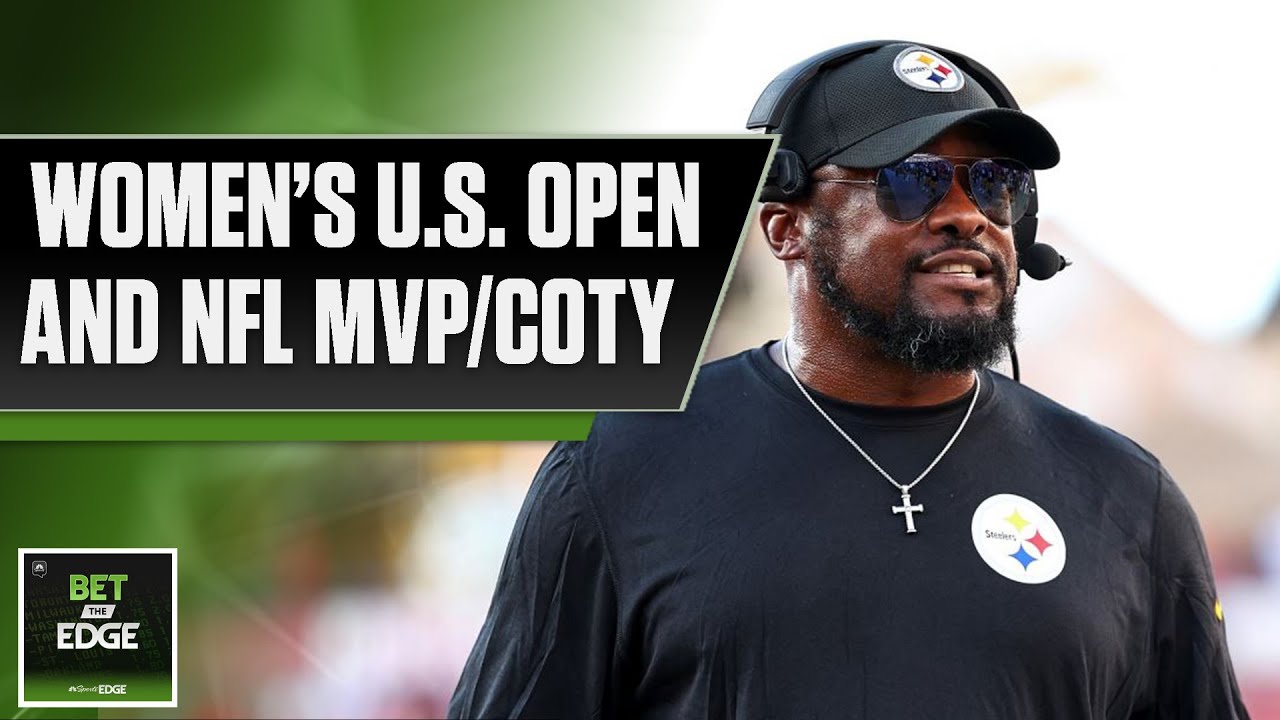 U.S Open Women&rsquo;s Outrights, Friday bets + NFL MVP, COTY | Bet the Edge (9/1/23) | NBC Sports