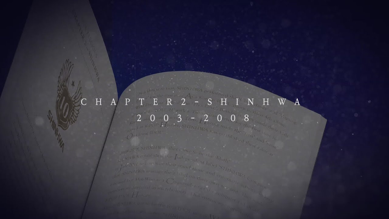 2019 SHINHWA CONCERT 'CHAPTER4' - CHAPTER2 (2003-2008) VCR [ENG/JPN/CHN SUB]