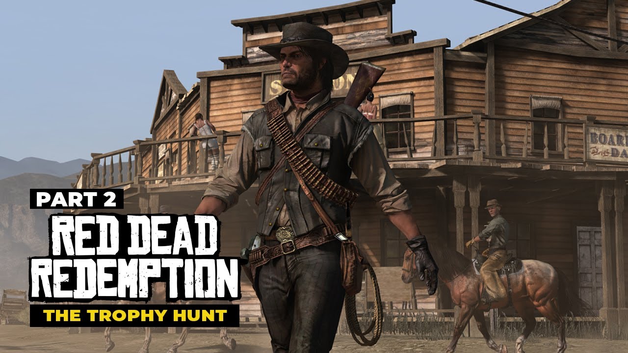 Not Horsing Around in Red Dead Redemption - Let's Hunt Trophies | Part 2