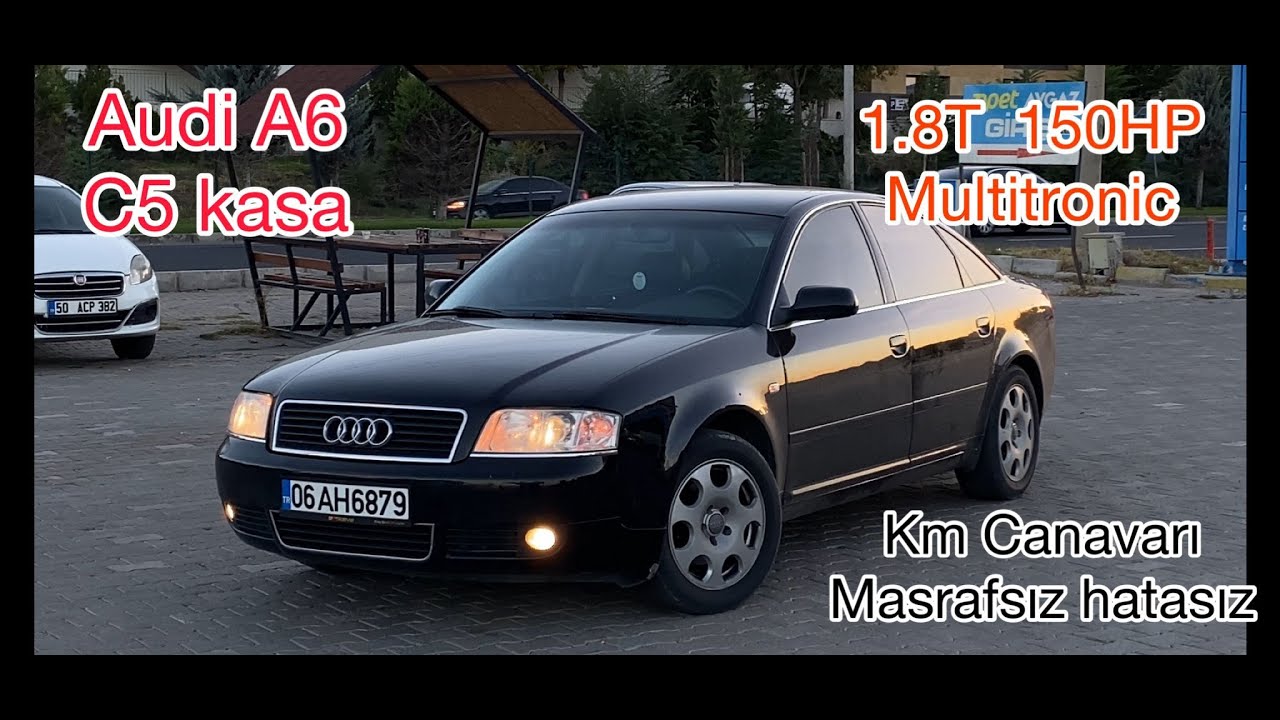 Dolu Dolu | Makam Paket | Audi A6 | C5 Kasa | 1.8 T 150 HP