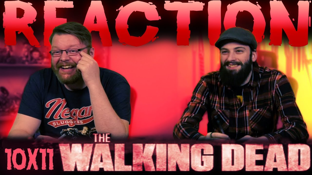 The Walking Dead 10x11 REACTION!! 