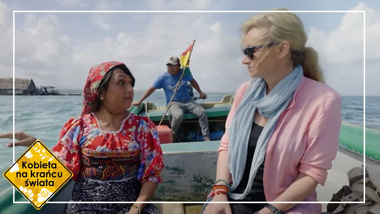 Ta kobieta urodziła się w łodzi! Poznajcie uroki życia na wyspach Panamy | Kobieta na krańcu świata