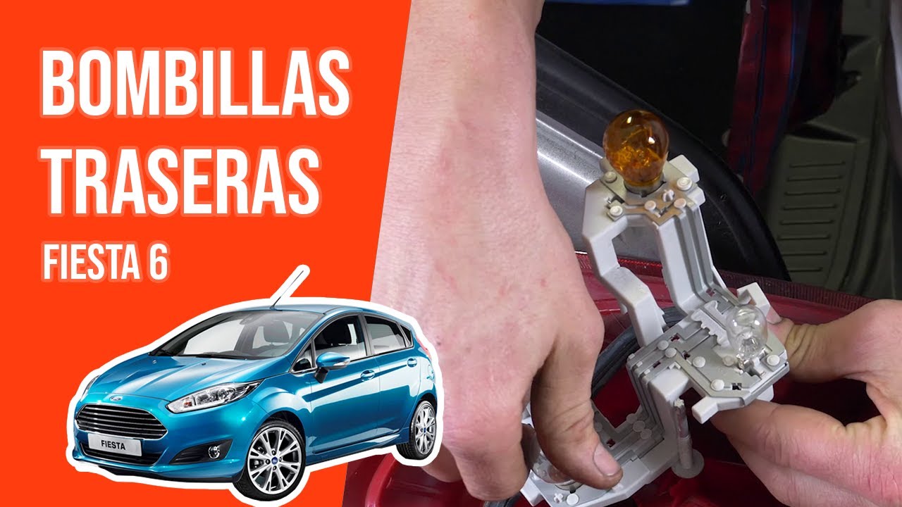 Cómo cambiar las bombillas traseras FIESTA 6 💡