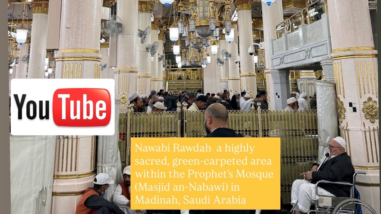 Nawabi  (ﷺ) Rawadah may Allah accept our umrah 