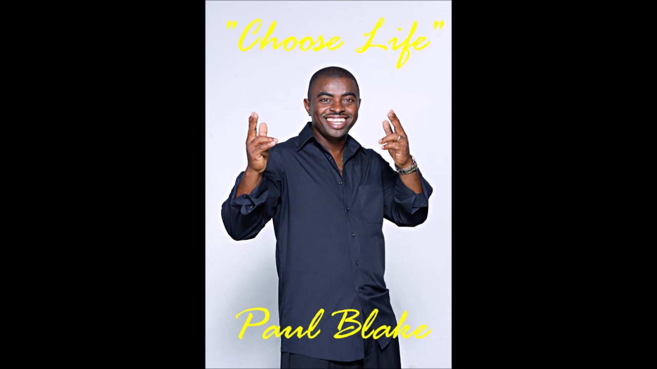 Choose Life by Paul Blake  (Blake Land)