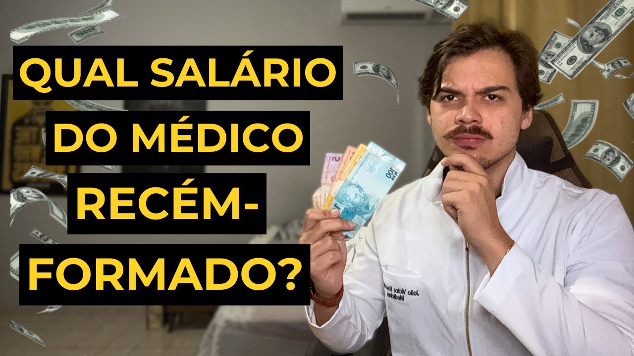 😱 VOCÊ NÃO IMAGINA QUANTO GANHA UM MÉDICO RÉCEM-FORMADO NO BRASIL 💰 