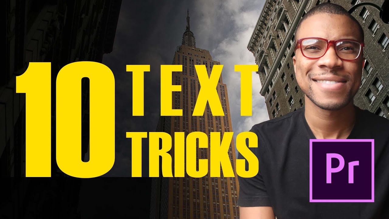 10 EASY Premiere Pro Text Tricks
