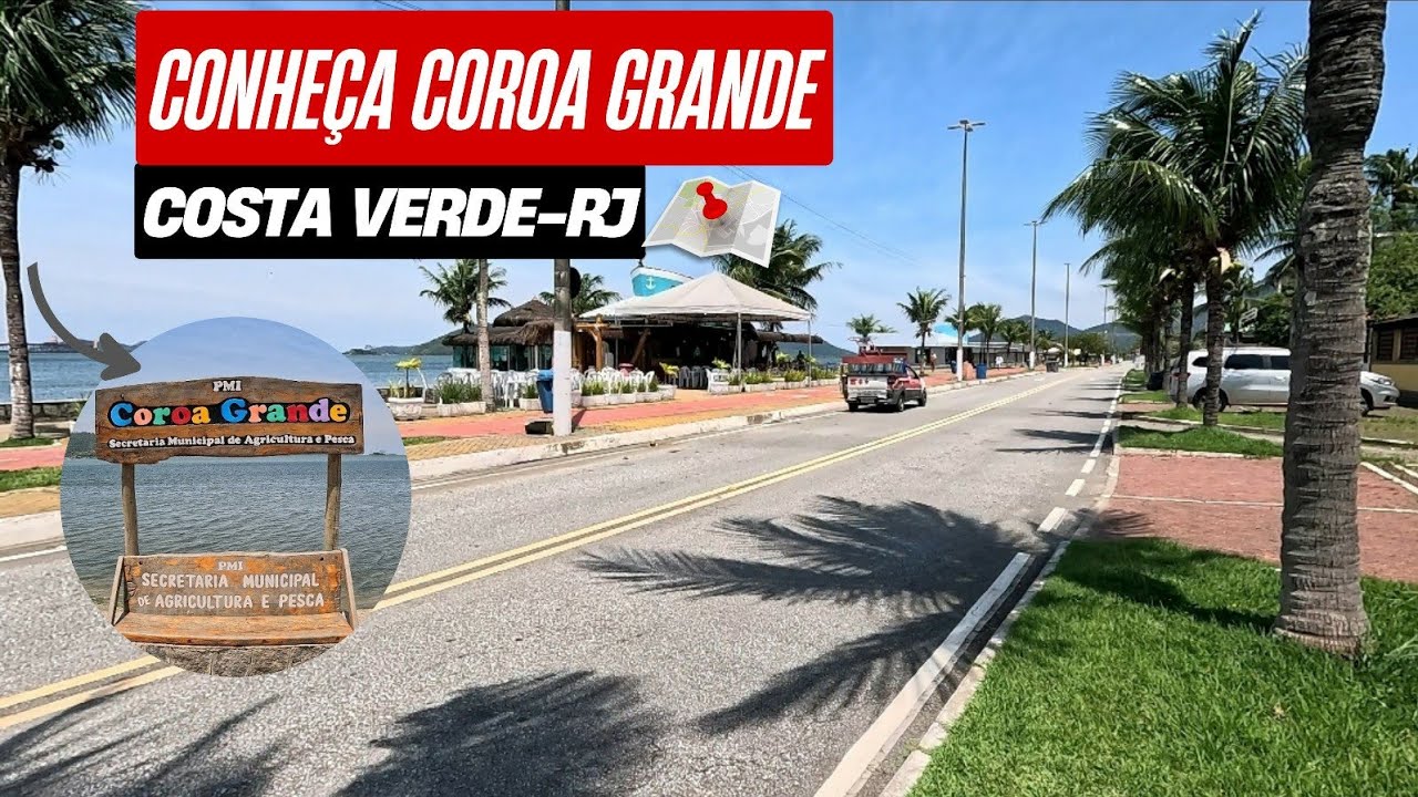 Conheça Coroa Grande - Costa verde/ RJ