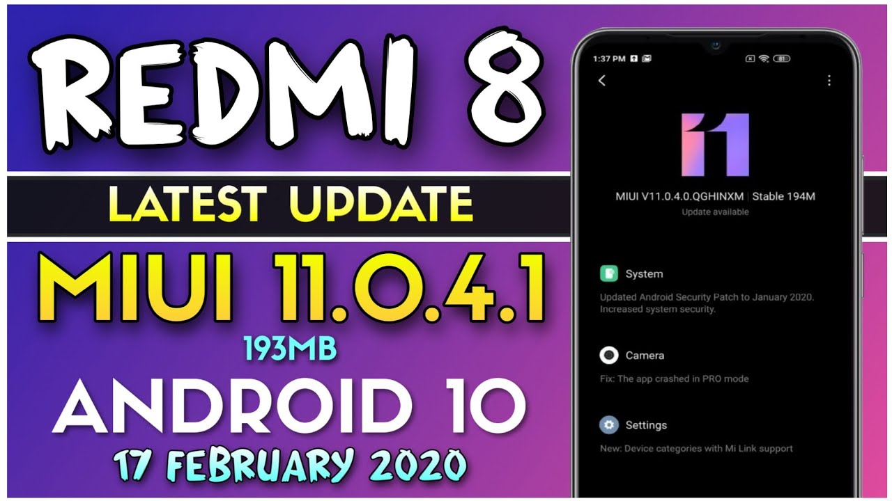 REDMI 8 ANDROID 10 UPDATE , REDMI 8 LATEST UPDATE , REDMI 8 SOFTWARE UPDATE , REDMI 8 UPDATE TODAY
