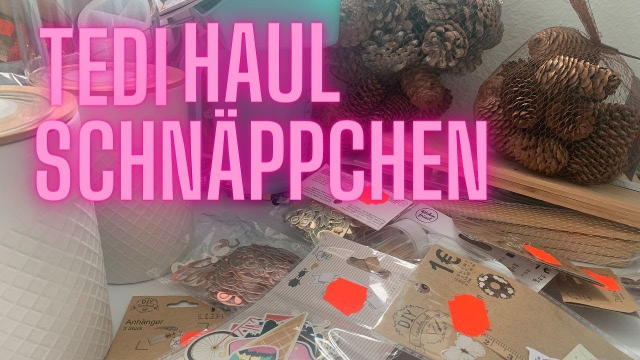 Tedi Haul inklusive Schnäppchen