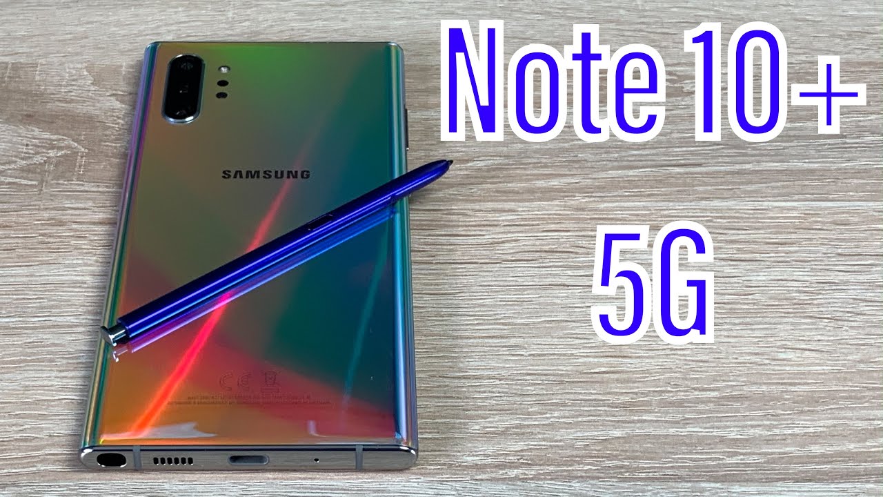 Samsung Note 10+ 5G Unboxing & First Impressions