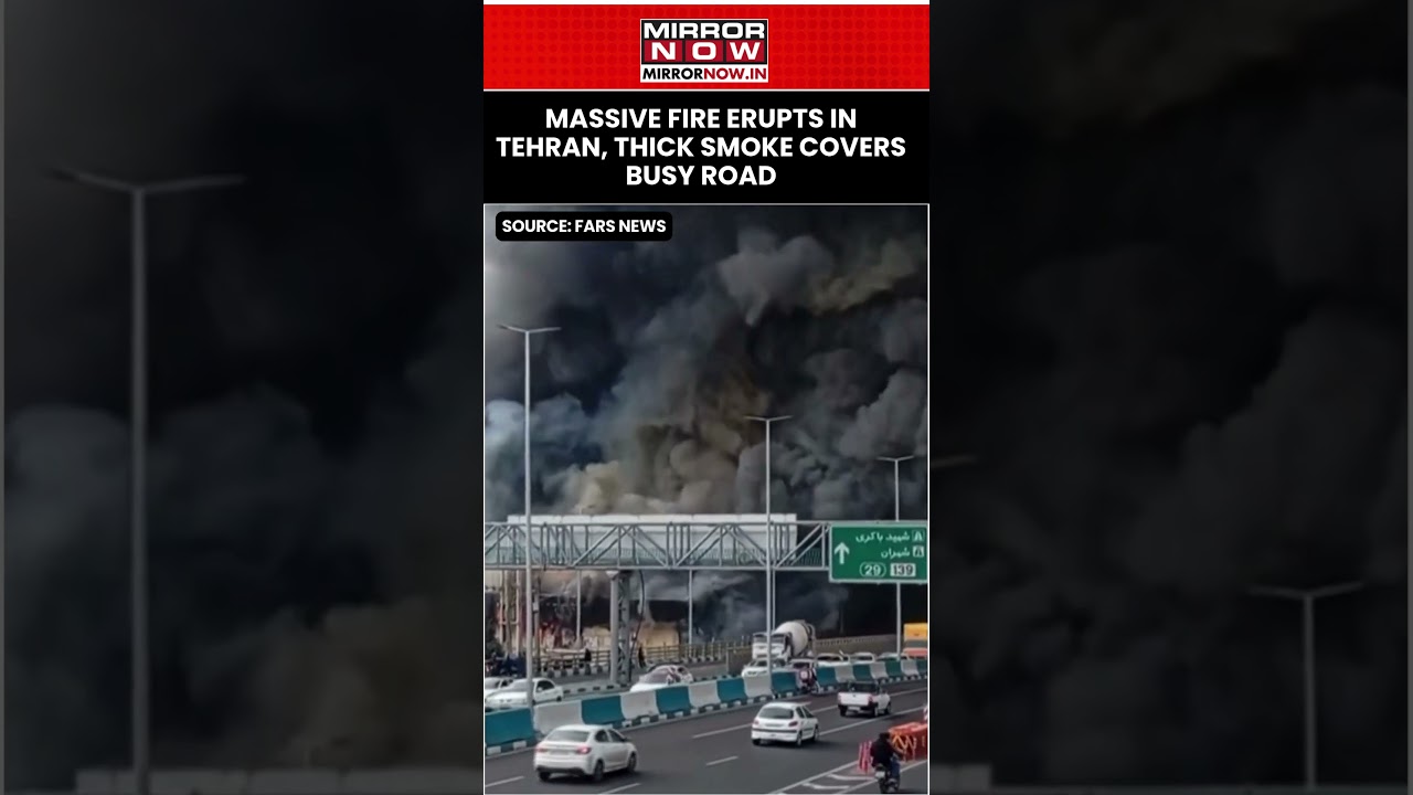 Massive Fire In Tehran Sends Black Smoke Over Busy Road, Firefighters & Emergency Crews Deployed
