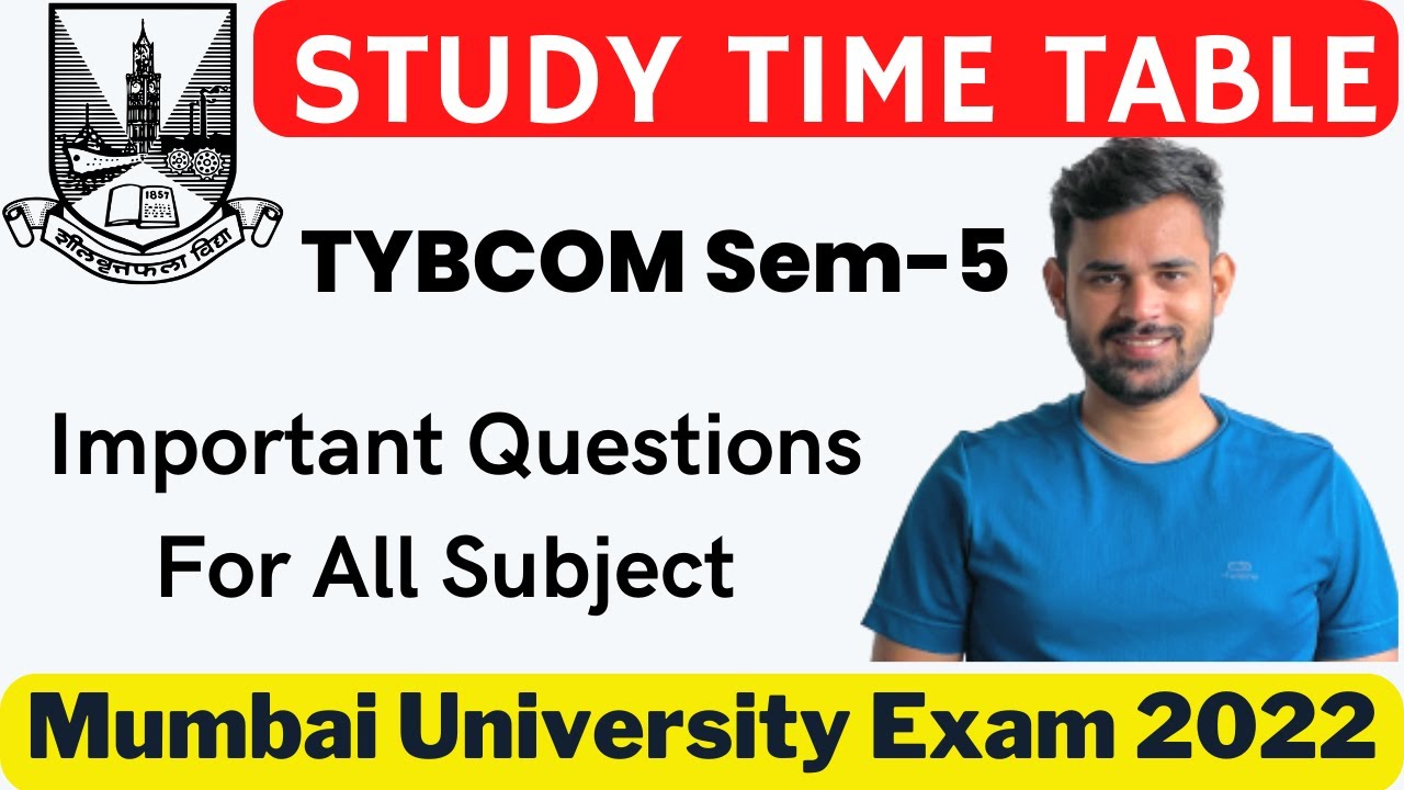 TYBCOM Semester 5 study plan 2022 | Mumbai University exam 2022