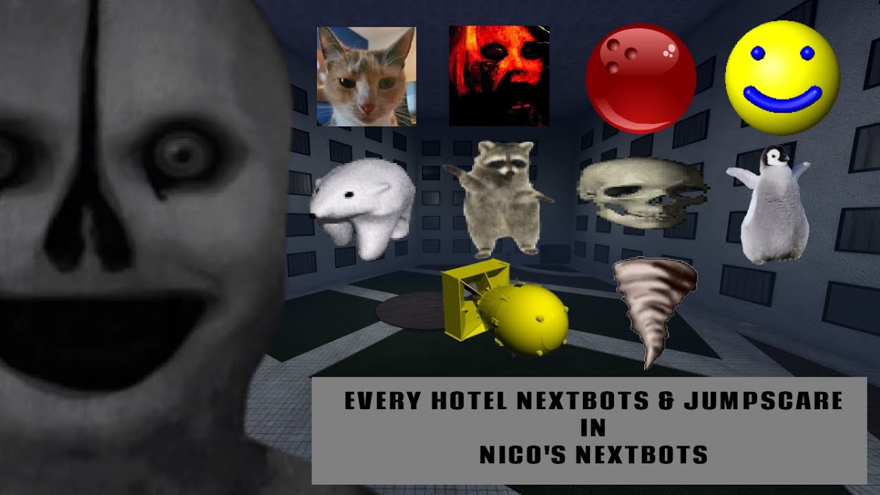 Every Hotel Nextbots & jumpscare in nico's nextbots