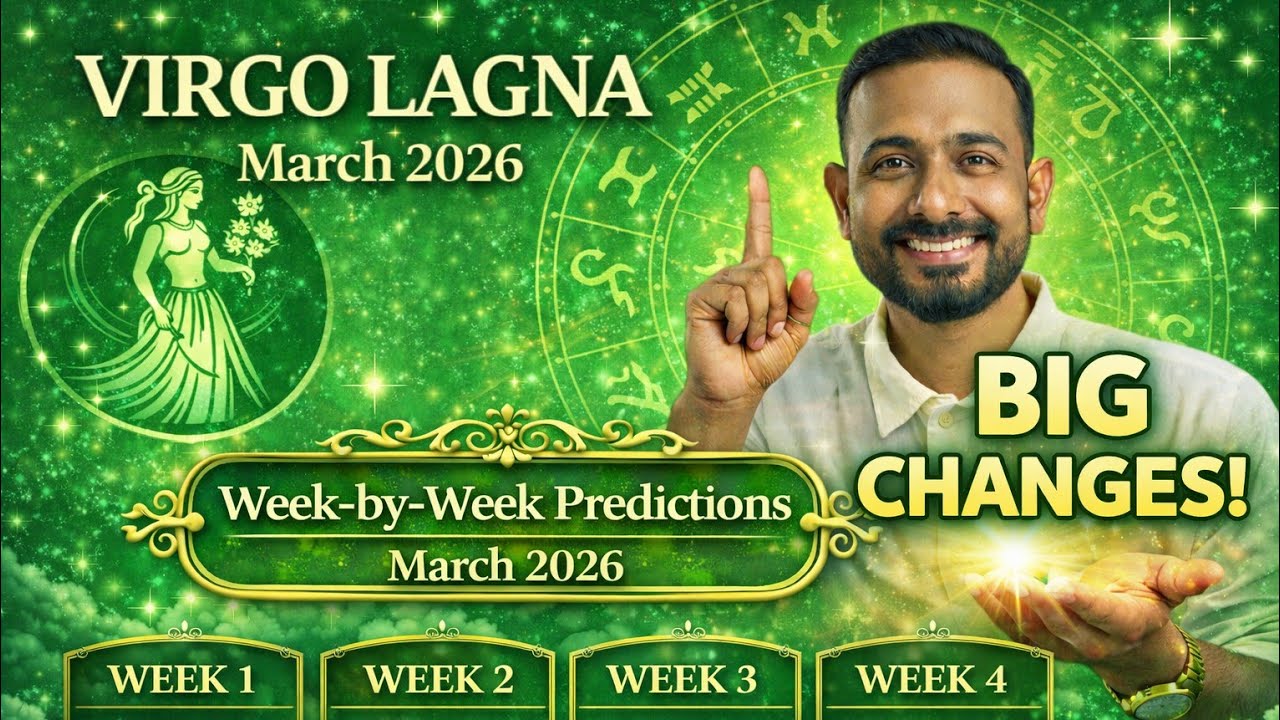 Virgo Lagna March 2026 Prediction: Career, Job & Big Life Changes!!!